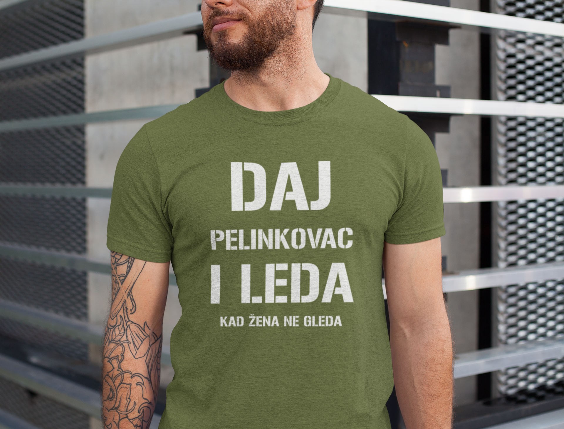 Majica "DAJ PELINKOVAC I LEDA KAD ŽENA NE GLEDA"